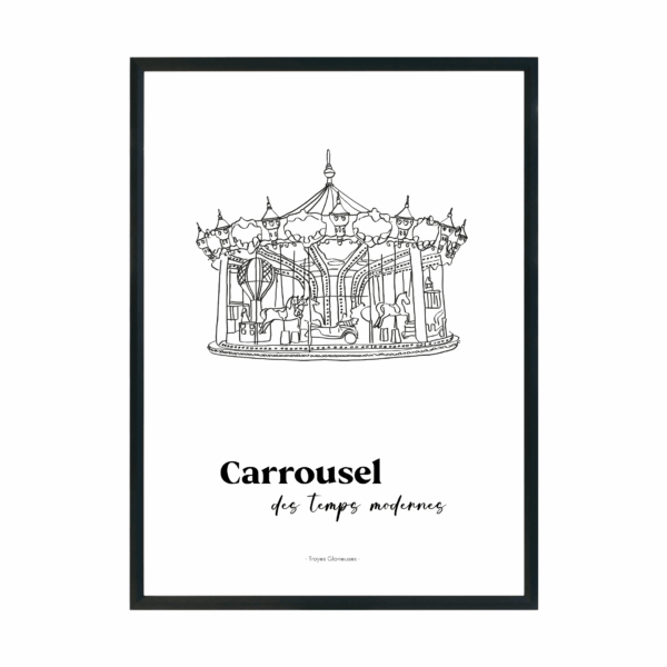 Affiche de la collection Troyes Glorieuses - Caroussel des Temps moderne - Troyes