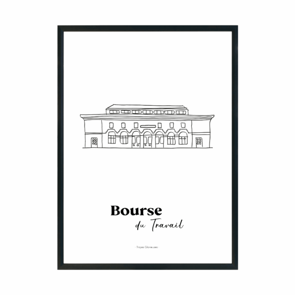 Affiche de la collection Troyes Glorieuses - Bourse du Travail Troyes