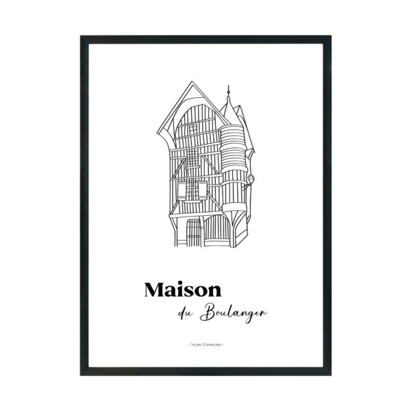 Affiche de la collection Troyes Glorieuses - Maison du Boulanger